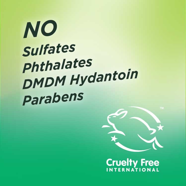 No sulfates, no phthalates, no DMDM hydantoin, no parabens