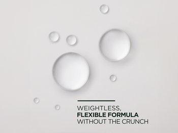 Weightless, flexible formule without the crunch.