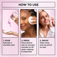 The Garnier Micellar Water All-in-1 can be applied in 3 simple steps: pour onto a pad, press pad to skin, and wipe away to see proof on pad!