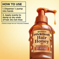 How to use Garnier Whole Blends Hair Honey Repairing Serum: dispense half a pump for damp or dry hair ends to repair damage and smooth frizz without rinsing.