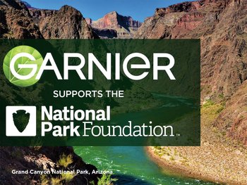 Garnier Supports The National Park Foundation